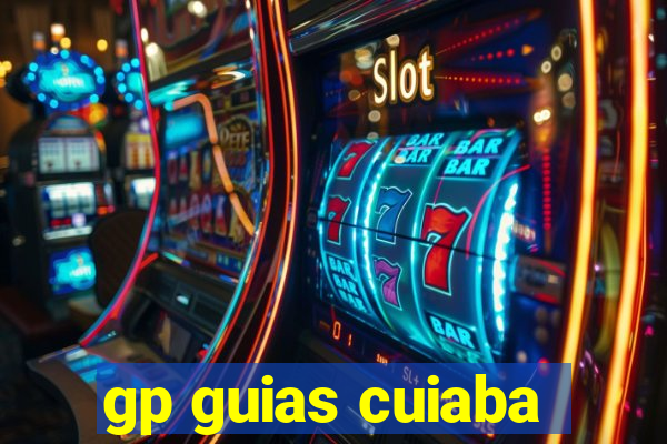 gp guias cuiaba